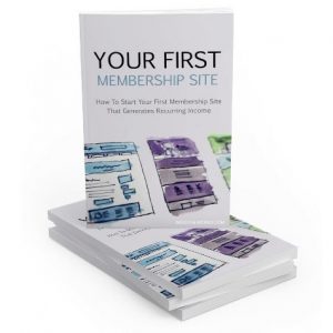 Your First Membership Site – eBook