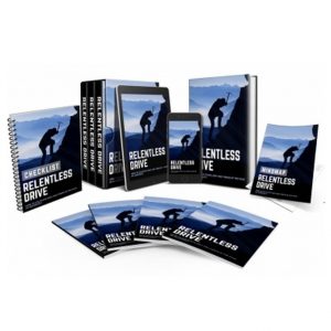 Relentless Drive – Video Course