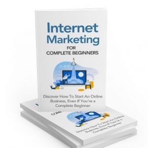 Internet Marketing for Complete Beginners – eBook